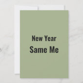 Cartes Pour Fêtes Annuelles Funny New Year Same Me Minimal Green Greeting Card (Devant)