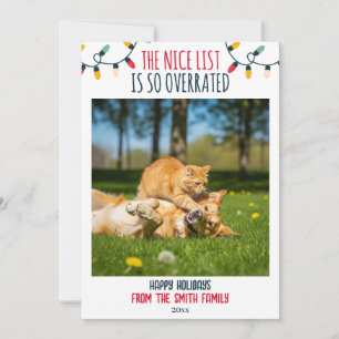 Cartes Pour Fêtes Annuelles Funny Pet Photo Nice Liste Surchargée Noël