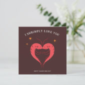 Cartes Pour Fêtes Annuelles Funny Valentines Card Funny Shrimp Card (Debout devant)