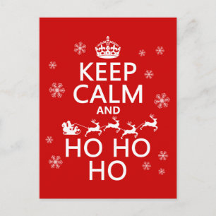 Cartes Pour Fêtes Annuelles Gardez le calme et Ho Ho Ho