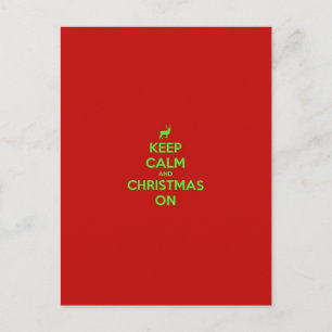 Cartes Pour Fêtes Annuelles Gardez le calme et Noël allumés