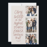 Cartes Pour Fêtes Annuelles Gloire à Dieu trois photo rose Noël religieux<br><div class="desc">Gloire à Dieu au plus haut ! Cette carte religieuse de Noël comporte trois photos avec le verset de la Bible de Luc 2:14 dans un style manuscrit. Cette carte de Noël chrétienne de trois photos est parfaite pour envoyer des voeux de vacances significatives. Le type à l'avant est un...</div>