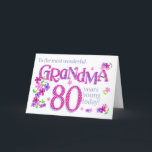 Cartes Pour Fêtes Annuelles Grandma's 80th Birthday Word Art with Flowers Card<br><div class="desc">Une très jolie carte d'anniversaire 80ème pour votre grand-mère, avec le mot "grand-mère" rempli de motifs floraux roses et mauves et le numéro 80 rempli de pois correspondants. L'accueil de couverture est, "Au plus merveilleux GRANDMA 80 ans jeune aujourd'hui!" avec des bouquets de fleurs des motifs qui le dessinent ensemble....</div>