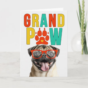 Cartes Pour Fêtes Annuelles GrandPAW Pug GrandDOG Fête des Grands-Parents