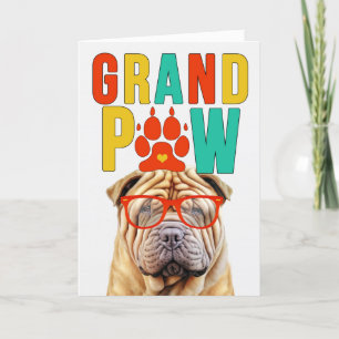 Cartes Pour Fêtes Annuelles GrandPAW Shar Pei GrandDOG Grand-parents Day