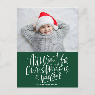 Cartes Pour Fêtes Annuelles Green All I Want for Christmas is a Vaccine Photo