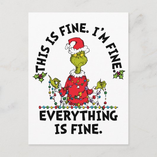 Cartes Pour Fêtes Annuelles Grinch | Everything is Fine (Devant)