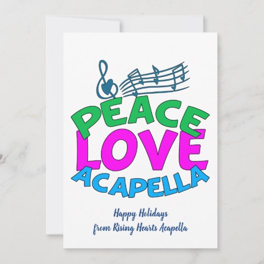 Cartes Pour Fêtes Annuelles Groupe Acapella Peace Love Douce Personnalisable (Devant)