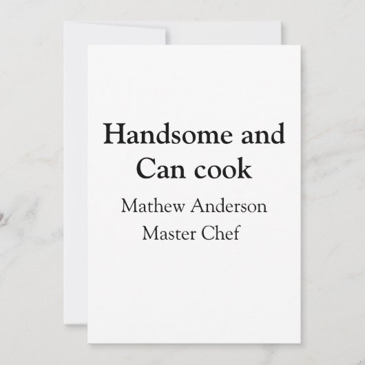 Cartes Pour Fêtes Annuelles Handsome et peut cuisiner ajouter nom maître chef  (Devant)