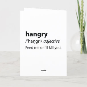 Cartes Pour Fêtes Annuelles Hangry Funny Dictionary Definition