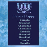 Cartes Pour Fêtes Annuelles Happy Chanuka<br><div class="desc">The many spellings of:      Chanuka     Chanukah     Chanukkah     Channukah     Hanukah     Hannukah     Hanukkah     Hanuka     Hanukka</div>