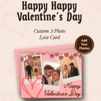 Cartes Pour Fêtes Annuelles Happy Happy Valentines Day 3 Photo Custom