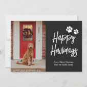 Cartes Pour Fêtes Annuelles Happy Howlidays Black Calligraphy Pet Photo (Devant)
