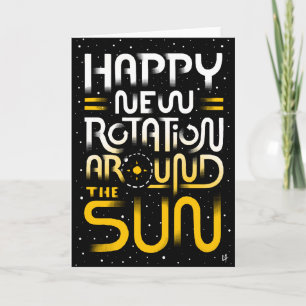 Cartes Pour Fêtes Annuelles Happy New Rotation Around The Sun