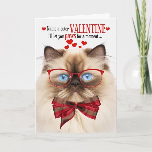 Cartes Pour Fêtes Annuelles Himalayan Chat Feline Humour Saint-Valentin (Devant)