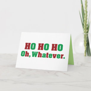 Cartes Pour Fêtes Annuelles Ho Ho Ho Oh Peu Imimporte