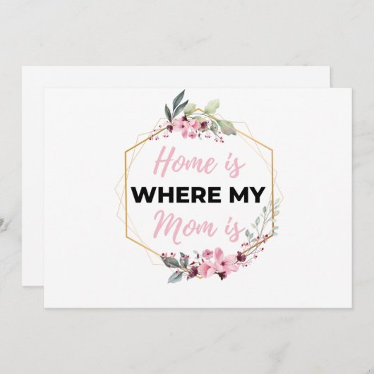 Cartes Pour Fêtes Annuelles Home Is Where My Mom Is noir (Devant / Derrière)
