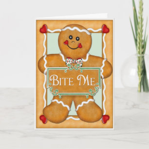 Cartes Pour Fêtes Annuelles Homme en pain d'épices "Bite Me"