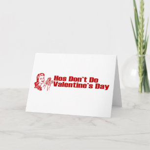 Cartes Pour Fêtes Annuelles Hos ne font pas la Saint-Valentin