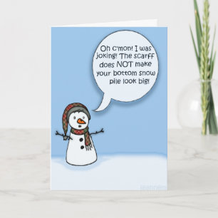 Cartes Pour Fêtes Annuelles Humour de bonhomme de neige