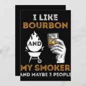 Cartes Pour Fêtes Annuelles I Like Bourbon My Smoker Maybe 3 People Funny (Devant / Derrière)