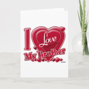 Cartes Pour Fêtes Annuelles I Love My Brother rouge - coeur