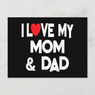 Cartes Pour Fêtes Annuelles I Love My Mom & Dad - Celebrate Family Mother Fath