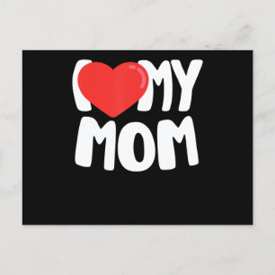 Cartes Pour Fêtes Annuelles I Love My Mom TShirt avec grand coeur rouge