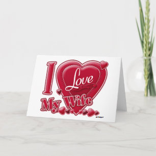 Cartes Pour Fêtes Annuelles I Love My Wife rouge - coeur