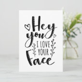 Cartes Pour Fêtes Annuelles I Love Your Face Funny Valentine's Day Card (Debout devant)