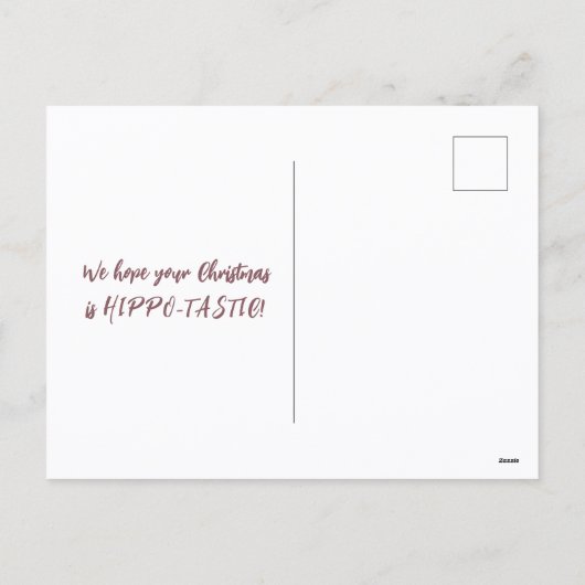 Cartes Pour Fêtes Annuelles I Want a HIPPO POTAMUS For Christmas (Dos)