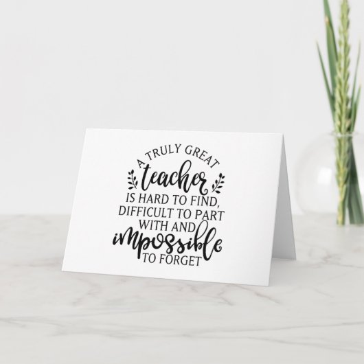 Cartes Pour Fêtes Annuelles Il est difficile de trouver un professeur vraiment (Devant)