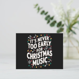 Cartes Pour Fêtes Annuelles Il n'est jamais trop tôt pour le musicien de Noël