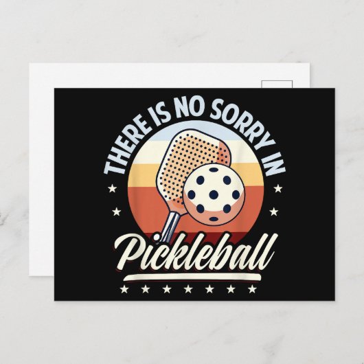 Cartes Pour Fêtes Annuelles Il N'Y A Pas De Désolé Dans Pickleball (Devant / Derrière)