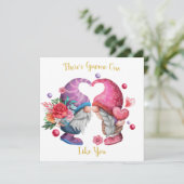 Cartes Pour Fêtes Annuelles Il y a Gnome One Like You mignon Valentine Gnomes (Debout devant)