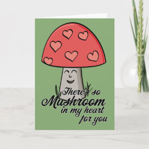Cartes Pour Fêtes Annuelles Il y a tellement de Champignons dans mon coeur pou