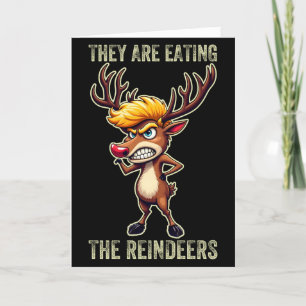 Cartes Pour Fêtes Annuelles "Ils mangent les rennes" Drôle Trump Xmas