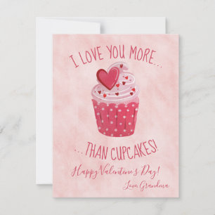 Cartes Pour Fêtes Annuelles J'ai Love You More... Jour de Than Cupcakes