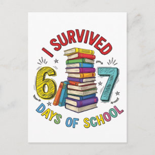 Cartes Pour Fêtes Annuelles J'ai survécu 6 7 jours d'école 100ème jour d'école
