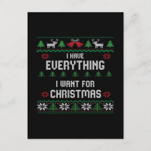 Cartes Pour Fêtes Annuelles J'ai tout ce que je veux pour Noël C'est moi je su