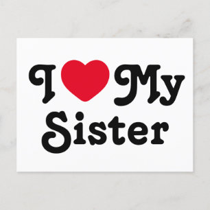 Cartes Pour Fêtes Annuelles J'aime ma soeur