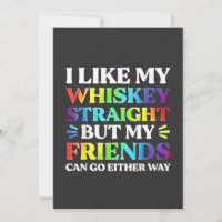 J'aime mon Whiskey droit mais mes amis LGBTQ
