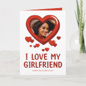 Cartes Pour Fêtes Annuelles J'aime My Girlfriend l Saint Valentin (Devant)