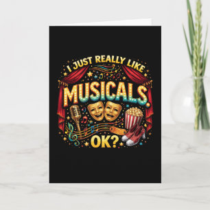 Cartes Pour Fêtes Annuelles J'aime vraiment beaucoup les comédies musicales, O