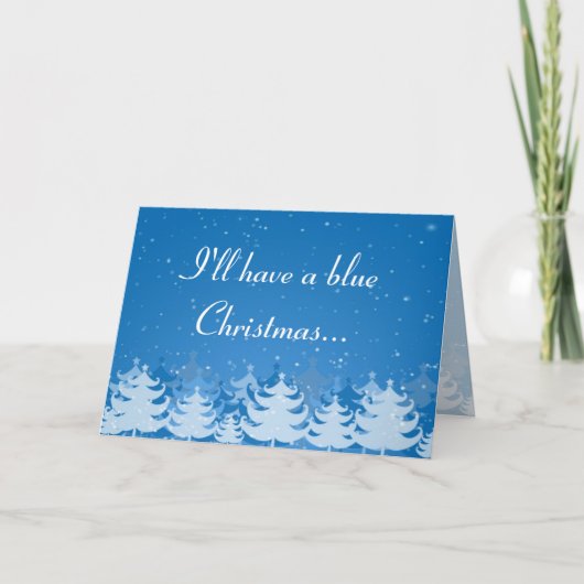 Cartes Pour Fêtes Annuelles J'aurai un Noël bleu (Devant)