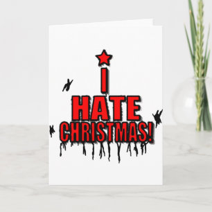 Cartes Pour Fêtes Annuelles Je déteste Noël