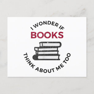 Cartes Pour Fêtes Annuelles Je Me Demande Si Les Livres Pensent À Moi Aussi -