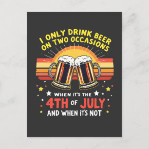 Cartes Pour Fêtes Annuelles Je ne bois que dans deux occasions amusantes 4 jui