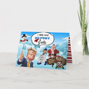 Cartes Pour Fêtes Annuelles "Je n'expulserai pas Père Noël" Drôle Noël Trump