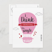 Cartes Pour Fêtes Annuelles Je pense que par conséquent je suis Anti-Valentine (Devant / Derrière)